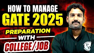 How to Manage GATE 2025 Preparation with CollegeJob [upl. by Treacy111]