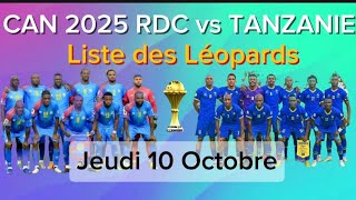 🇨🇩RDC vs Tanzanie🇹🇿 Liste Probable des LÉOPARDS [upl. by Montford]