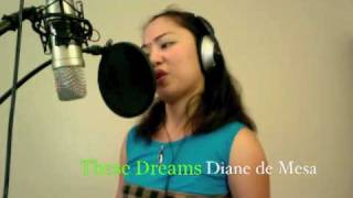 These dreams  Heart Cover  Diane de Mesa [upl. by Anitaf]