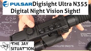 Pulsar Digisight Ultra N355 Digital Night Vision Sight Review [upl. by Llenrub]