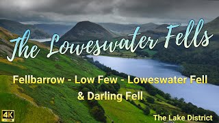 The Loweswater Fells Fellbarrow Low Fell Loweswater Fell amp Darling Fell The Lake District [upl. by Gnot608]