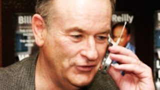 BREAKING Bill OReilly Likes To Touch Himself And Call People [upl. by Enilarak]