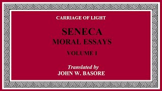 110 Seneca  Moral Essays  L214 [upl. by Ataner]