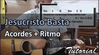 Jesucristo Basta Tutorial con guitarra acustica  curso para guitarra  un corazon [upl. by Radley]