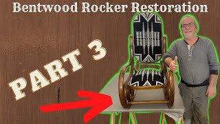 Bentwood Rocker Restoration PART 3 [upl. by Eckel]