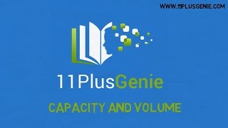 11 Plus Genie Maths  Capacity and volume [upl. by Iahcedrom]