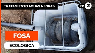 💦 FOSA SÉPTICA ECOLÓGICA para baño 🚽 Biodigestor  Cámara de Evapotranspiración No contamina  Ep2 [upl. by Leroi635]