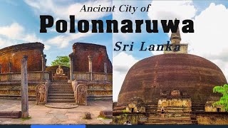 Ancient City of Polonnaruwa  Sri Lanka [upl. by Allenod33]