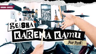 GEISHA  Karena Kamu Pov Drum Cover by Sunguiks andhikaerdy [upl. by Asirralc]