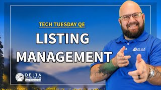 Managing Your Listings  Tech Tuesday QE [upl. by Tyoh]