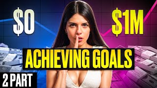 How To Make Your First 1000000 Achieving Goals [upl. by Eelidnarb]