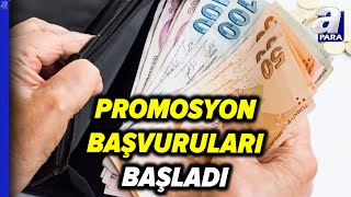 Emekli Promosyon Başvurusu Nasıl Yapılır İşte Detaylar  A Para [upl. by Simmons]