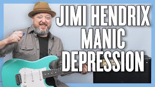 Jimi Hendrix Manic Depression Guitar Lesson  Tutorial [upl. by Ynattyrb130]