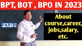 BPT BOT BPO in detail about course amp job perspective etc  NILD CET 2023  Akash Kumar Behera [upl. by Una704]