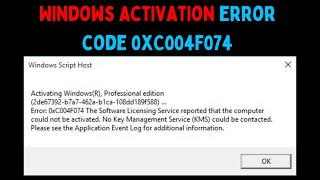 How to Fix Windows Activation Error Code 0xC004F074 on Windows 11 [upl. by Riggins330]