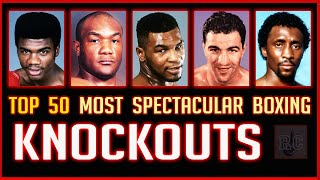 Top 50 Most Spectacular Boxing Knockouts [upl. by Fields]