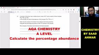 Calculate the Percentage Abundance of IsotopesAQA A Level ChemistryPast Papers Saad [upl. by Enelak]