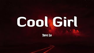 Cool Girl  Tove Lo Lyrics Vietsub cover by Helions [upl. by Hatty]