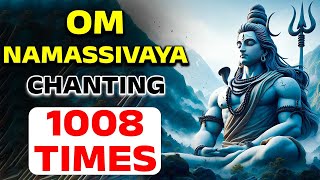 OM NAMASSIVAYA CHANTING 1008 TIMES  LORD SHIVA SONGS  BHAKTHI SONGS [upl. by Esinaej958]