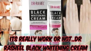 DRRASHEL Black Whitening Cream Review and Result  Does it work or not [upl. by Nugesulo]