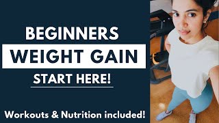 Beginners Weight Gain Guide  How to gain weight at home 2021 [upl. by Aynotan]