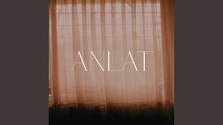 Anlat [upl. by Towrey]