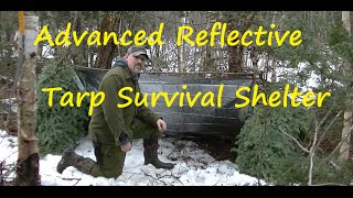 Advanced Reflective Tarp Survival Shelter [upl. by Dnomayd]