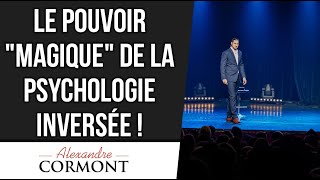 Le pouvoir de la psychologie inversée [upl. by Hagi]