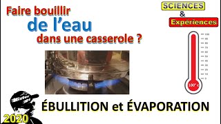 Ebullition et évaporation de leau expérience [upl. by Ennire566]