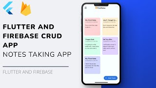 Build a Flutter Note App using Firebase [upl. by Airitac]