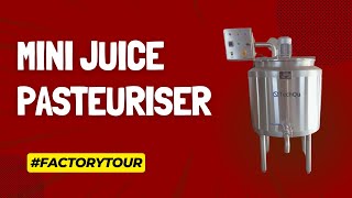 Juice Pasteurizer 500 Ltr Juice Pasteurizer Machine Fruit Juice Pasteurizer Machine [upl. by Azirb]