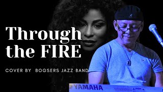 THROUGH THE FIRE  Classical  Instrumental Cover by Bogsers Jazz [upl. by Anna-Diana]