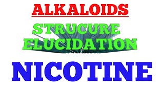 STRUCTURE ELUCIDATION OF NICOTINENICOTINEALKALOIDS MSCOEGANICCHEMISTRYNATURALPRODUCTS [upl. by Alicsirp439]