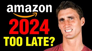 Is Amazon FBA Still Worth Starting In 2024 TRUTH Revealed [upl. by Fabian]