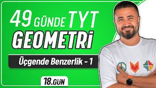 Üçgende Benzerlik 1  49 Günde TYT Geometri Kampı 18Gün  Rehber Matematik [upl. by Xxam]