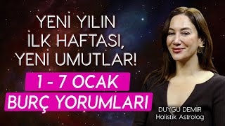 YENİ YILIN İLK HAFTASI YENİ UMUTLAR  1  7 Ocak Burç Yorumları  Astroloji Gurusu [upl. by Belvia240]