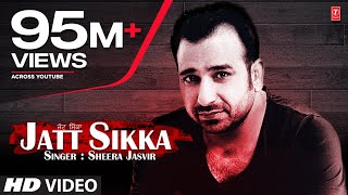 Sheera Jasvir Jatt Sikka Full Song  Chhad Dila  Latest Punjabi Song [upl. by Paulie770]