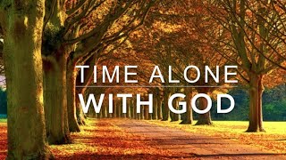 Alone With GOD 3 Hour Piano Worship Music for Prayer amp Meditation  Christian Piano [upl. by Yann817]