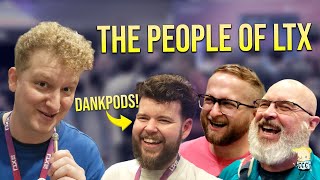 I Interview Dankpods amp Other Cool People at LTX [upl. by Adnolohs470]