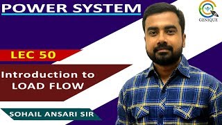 Lec 50 Introduction to Load Flow  Power System Analysis [upl. by Irelav]