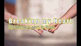 Breaking my Heart by MLTR Karaoke [upl. by Imis]