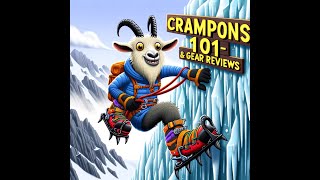 CRAMPONS 101 amp Reviews [upl. by Gnoht]