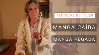 Dar forma a Manga caída y Manga pegada 🧶 Tejer bien con Lucila [upl. by Dhumma]