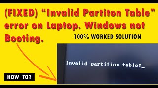 How to Fix Invalid Partition Table Error in Windows Startup [upl. by Eerrahs977]