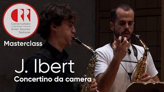 Masterclass  Jacques Ibert  concertino da Camera  Antonio García Jorge [upl. by Novrej]