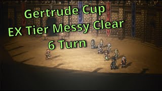 OCTOPATH TRAVELER COTC Gertrude Cup EX Tier [upl. by Xonel]