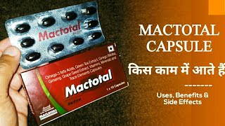 Mactotal Capsule  Omega 3 Fatty Acids Green Tea Extract Ginkgo Biloba Ginseng Grape Seed Extract [upl. by Nor]