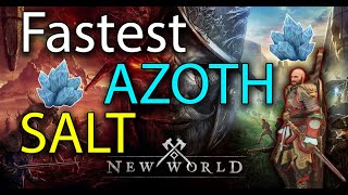 FASTEST Way To Earn AZOTH SALT In New World [upl. by Sands311]