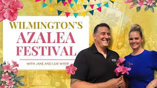 Get Ready for the 77th Annual Azalea Festival in Wilmington NC 🌺 [upl. by Henriette]