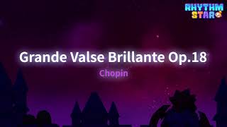 RhythmStar Chopin quotGrande Valse Brillante Op18quot [upl. by Elaval]